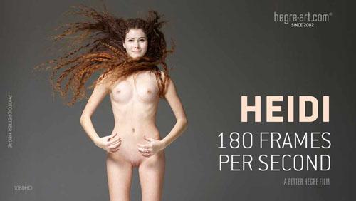 Heidi "180 Frames Per Second"