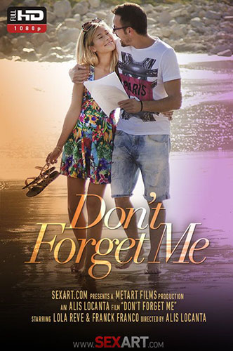 Lola Reve "Don't Forget Me"