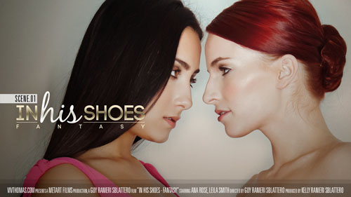 Ana Rose & Leila Smith "In His Shoes Episode 1 - Fantasy"