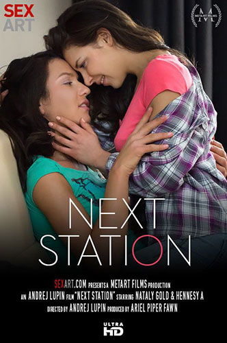 Henessy A & Nataly Gold "Next Station"