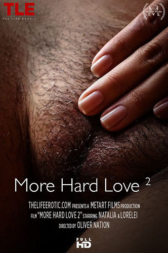 Lorelei & Natalia "More Hard Love 2"