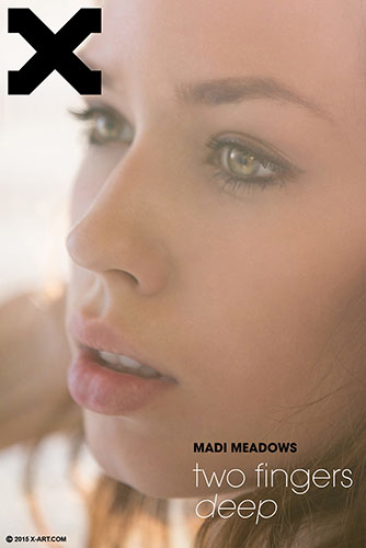 Madi Meadows "Two Fingers Deep"