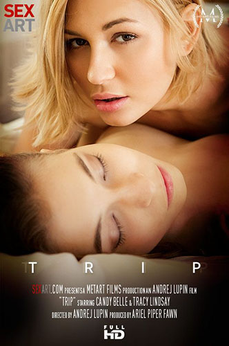 Candy Belle & Tracy Lindsay "Trip"