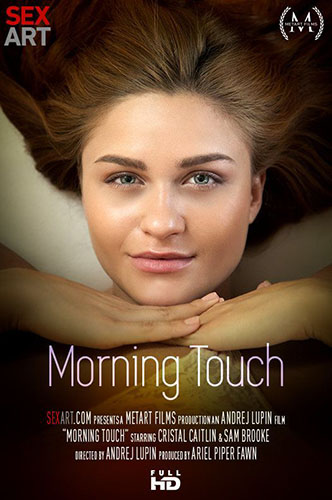 Cristal Caitlin & Sam Brooke "Morning Touch" Cristal Caitlin & Sam Brooke "Morning Touch"