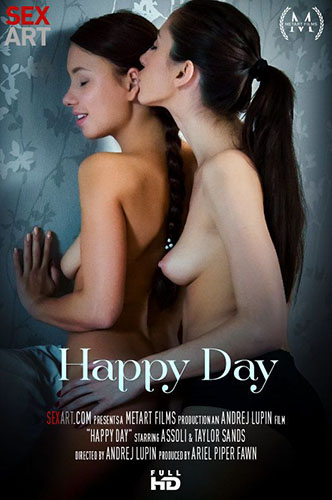 Assoli & Taylor Sands in "Happy Day" by Andrej Lupin