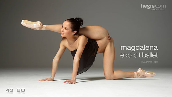 Magdalena "Explicit Ballet"