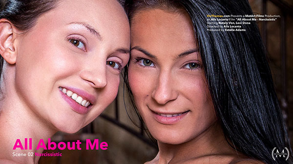 Nataly Von & Lexi Dona  "All About Me. Ep2"