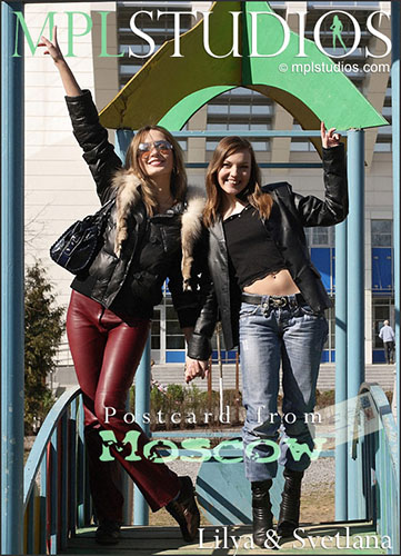 Svetlana & Lilya "Postcard from Moscow"
