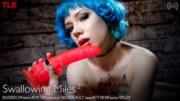 Wetty Tiny Emo "Swallowing Miles 2"