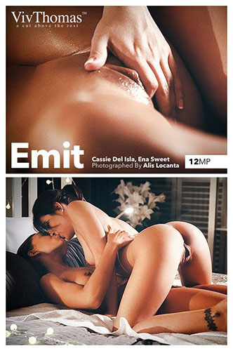 Cassie Del Isla & Ena Sweet "Emit"