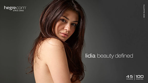 Lidia "Beauty Defined"