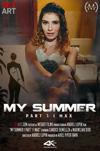 Candice Demellza "My Summer Part 1 - Max"