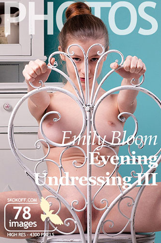 Emily Bloom "Evening Undressing Pt.3"