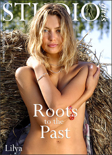 Lilya "Roots to the Past"