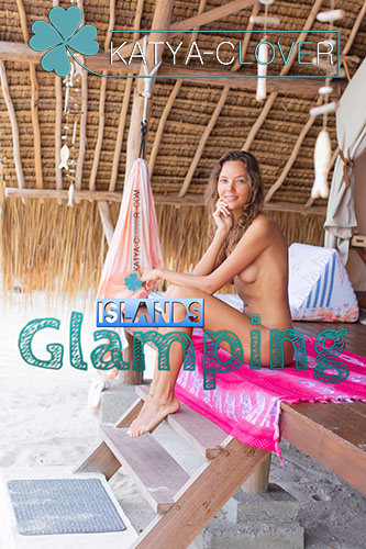Katya Clover "Islands Glamping"
