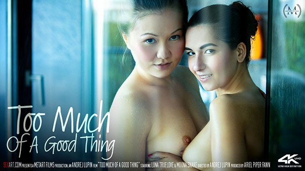 Luna Truelove & Moona Snake "Too Much Of A Good Thing"