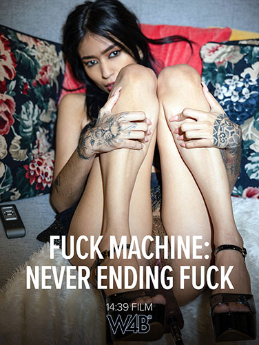 Alexa Belluci "Fuck Machine: Never Ending Fuck"