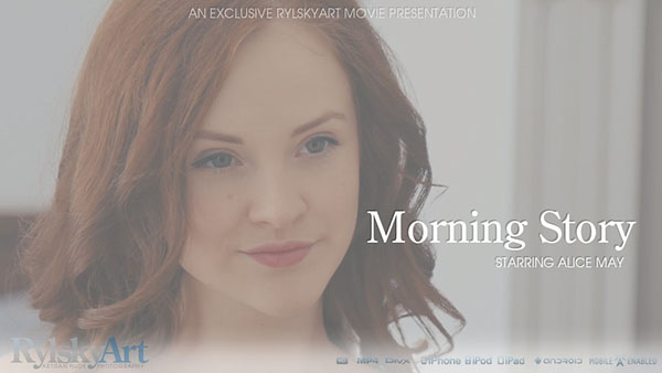 Alice May "Morning Story"