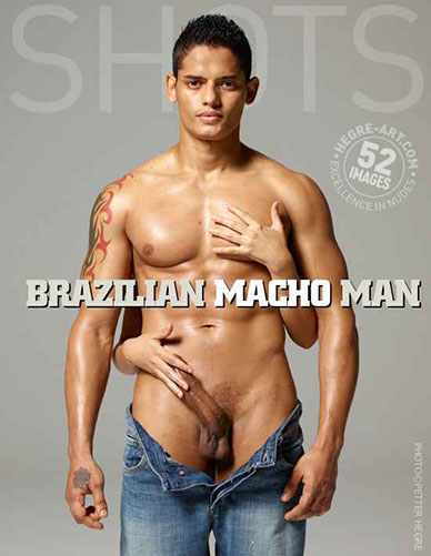 Brazilian Macho Man