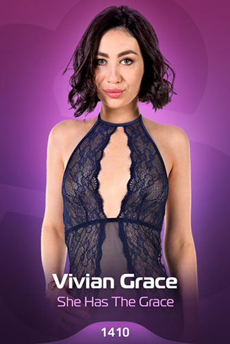 Vivian Grace "She Has The Grace"