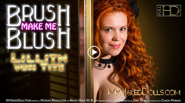 Lillith von Titz "Brush Make Me Blush"