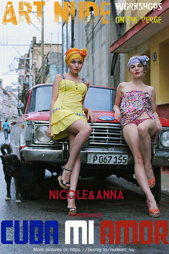 Nicole & Anna "Cuba Mi Amor"