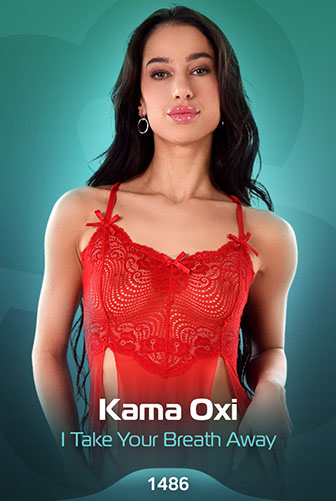 Kama Oxi "I Take Your Breath Away"
