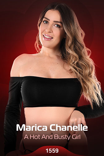 Marica Chanelle "A Hot And Busty Girl"