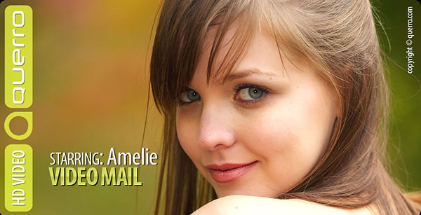 Amelie "Video Mail"