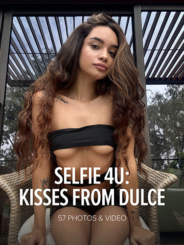 Dulce "Selfie 4U: Kisses From Dulce"
